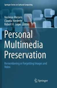 Personal Multimedia Preservation