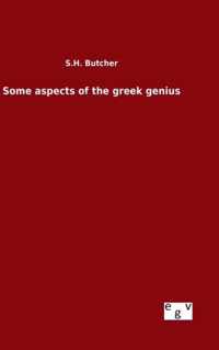 Some aspects of the greek genius