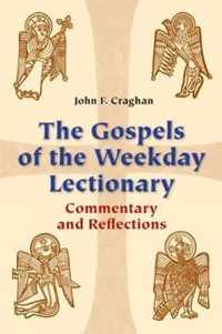 The Gospels of the Weekday Lectionary