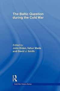 The Baltic Question During the Cold War