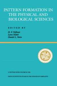 Pattern Formation In The Physical And Biological Sciences