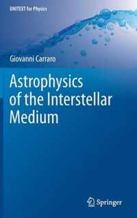 Astrophysics of the Interstellar Medium