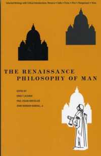 The Renaissance Philosophy of Man