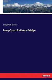 Long-Span Railway Bridge