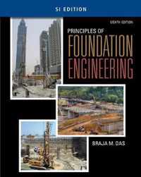 Principles of Foundation Engineering, SI Edition