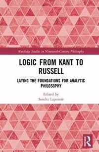 Logic from Kant to Russell