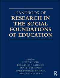 Handbook of Research in the Social Foundations of Education