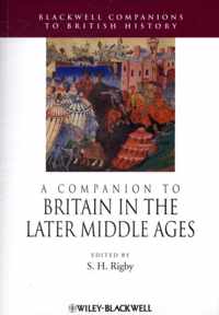 A Companion to Britain in the Later Middle Ages