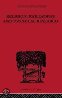 Religion, Philosophy and Psychical Research