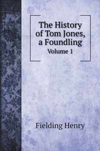 The History of Tom Jones, a Foundling