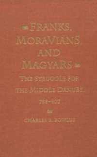 Franks, Moravians, and Magyars