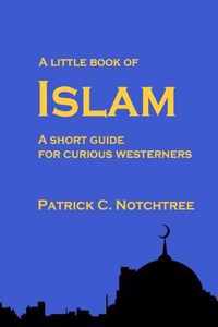A Little Book of Islam