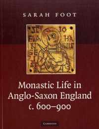 Monastic Life Anglo-Saxon Engl c.600-900