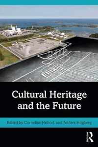 Cultural Heritage and the Future