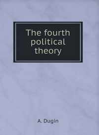 The fourth political theory