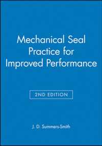 Mechanical Seal Practice for Improved Performance