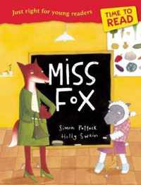 Time To Read: Miss Fox