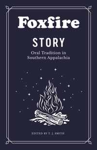 Foxfire Story