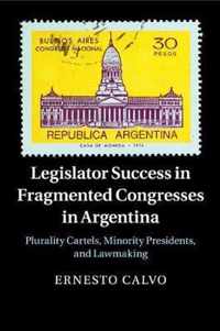 Legislator Success in Fragmented Congresses in Argentina