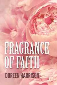 Fragrance of Faith