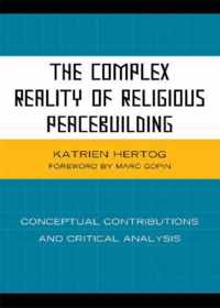 The Complex Reality of Religious Peacebuilding