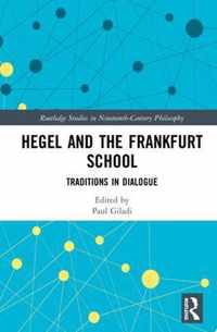 Hegel and the Frankfurt School