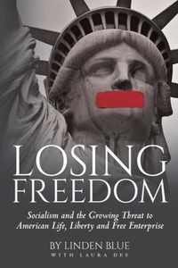 Losing Freedom