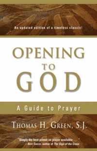 Opening to God