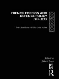 French Foreign and Defence Policy, 1918-1940