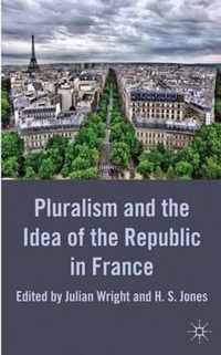 Pluralism and the Idea of the Republic in France