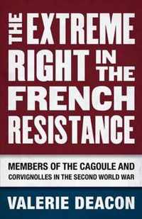 The Extreme Right in the French Resistance