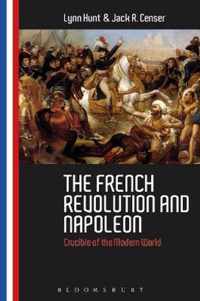 The French Revolution and Napoleon