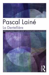 La Dentellire Twentieth Century Texts