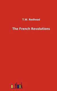 The French Revolutions