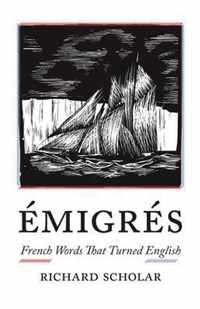 Emigres