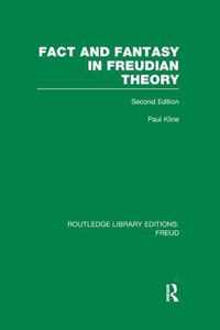 Fact and Fantasy in Freudian Theory (RLE