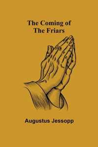 The Coming of the Friars