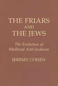 The Friars and the Jews