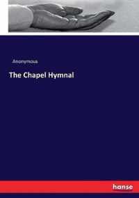 The Chapel Hymnal