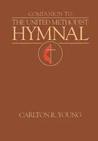 Companion To The United Methodist Hymnal