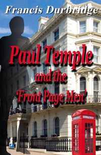 Paul Temple and the Front Page Men