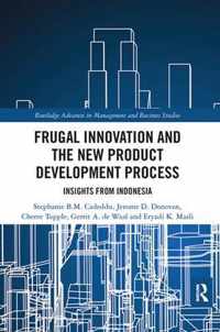 Frugal Innovation and the New Product Development Process