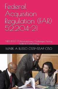 Federal Acquisition Regulation (FAR) 52.204-21