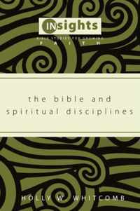 The Bible and Spiritual Disciplines