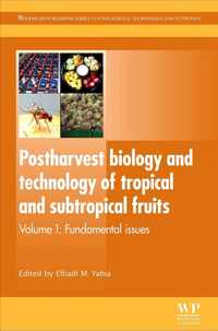 Postharvest Biology and Technology of Tropical and Subtropical Fruits