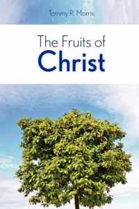 The Fruits of Christ