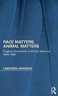 Race Matters, Animal Matters