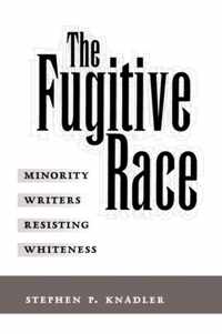 The Fugitive Race