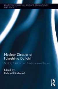 Nuclear Disaster at Fukushima Daiichi