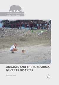 Animals and the Fukushima Nuclear Disaster